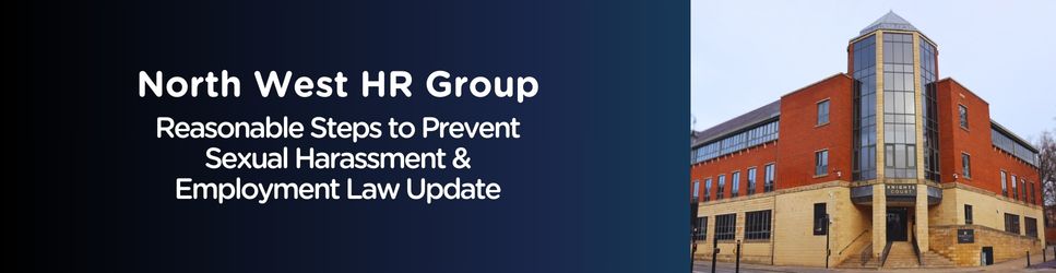 North West HR Group - Preventing Sexual Harassment Header Image of Knights Court